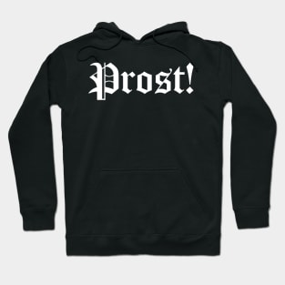 Prost Beer Gift Hoodie